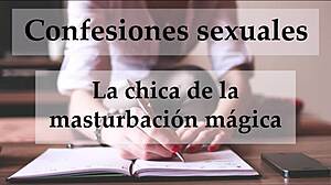 I confess my sexual desires as the spanish girl with magic handjobs.