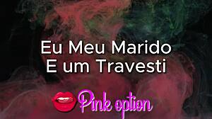 Eu Meu Marido E Um Travesti