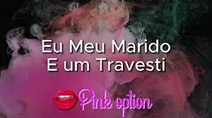 Eu Meu Marido E Um Travesti