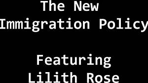 New Immigration Policy with Shaved Brunette Latina Lilith Rose in Fetish Tits Ass Pussy Scene
