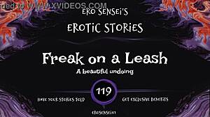 Freak On A Leash Erotic Audio For Women In Reality Fetish Masturbation
