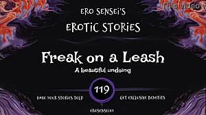 Freak On A Leash Erotic Audio For Women In Reality Fetish Masturbation