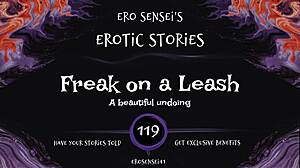 Freak On A Leash Erotic Audio For Women In Reality Fetish Masturbation