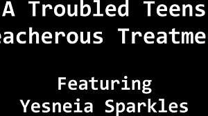 Watch Out, Troubled Teen 18+ Yesenia Sparkles Faces Treacherous Treatments with Screaming Orgasms in Latex Gloves and Handcuffs!