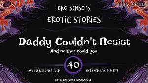 daddy couldn't resist this erotic audio for women eses40 😏