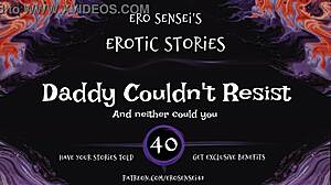 daddy couldn't resist this erotic audio for women eses40 😏