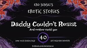 daddy couldn't resist this erotic audio for women eses40 😏